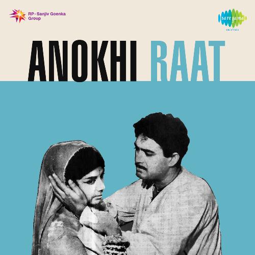 Anokhi Raat (1968) (Hindi)